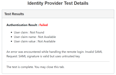 The Identity Provider Test Details screen displays the authentication result as failed in red text. The details are listed below in black text.